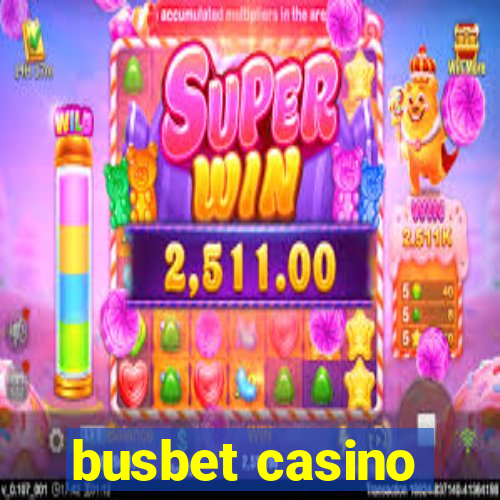 busbet casino